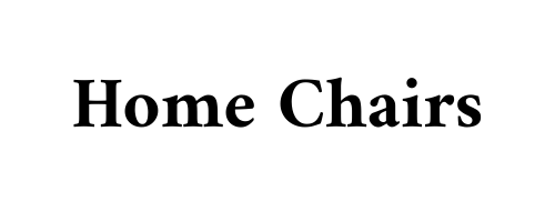 Home Chairs